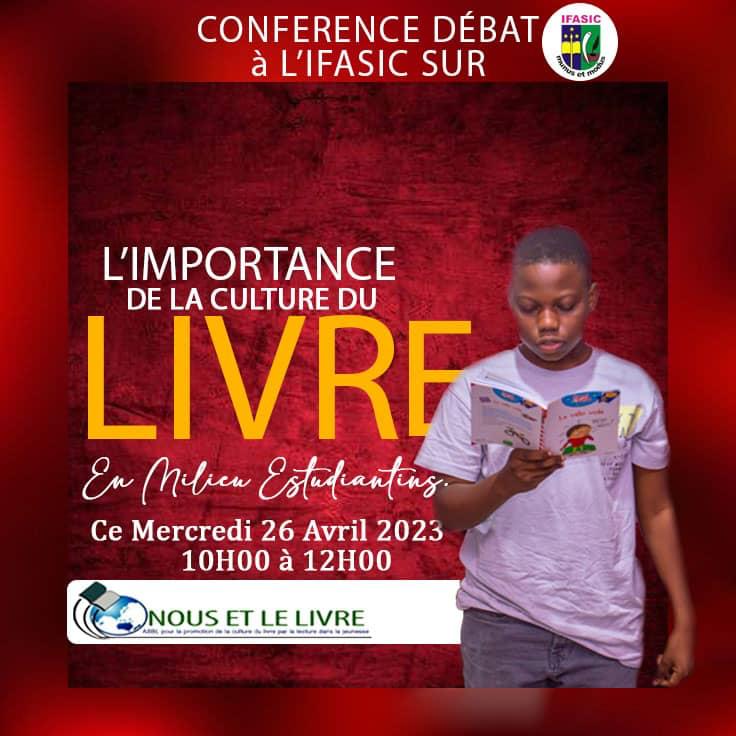 CONFERENCE DEBAT A L'IFASIC SUR L'IMPORTANCE DE LA CULTURE DU LIVRE